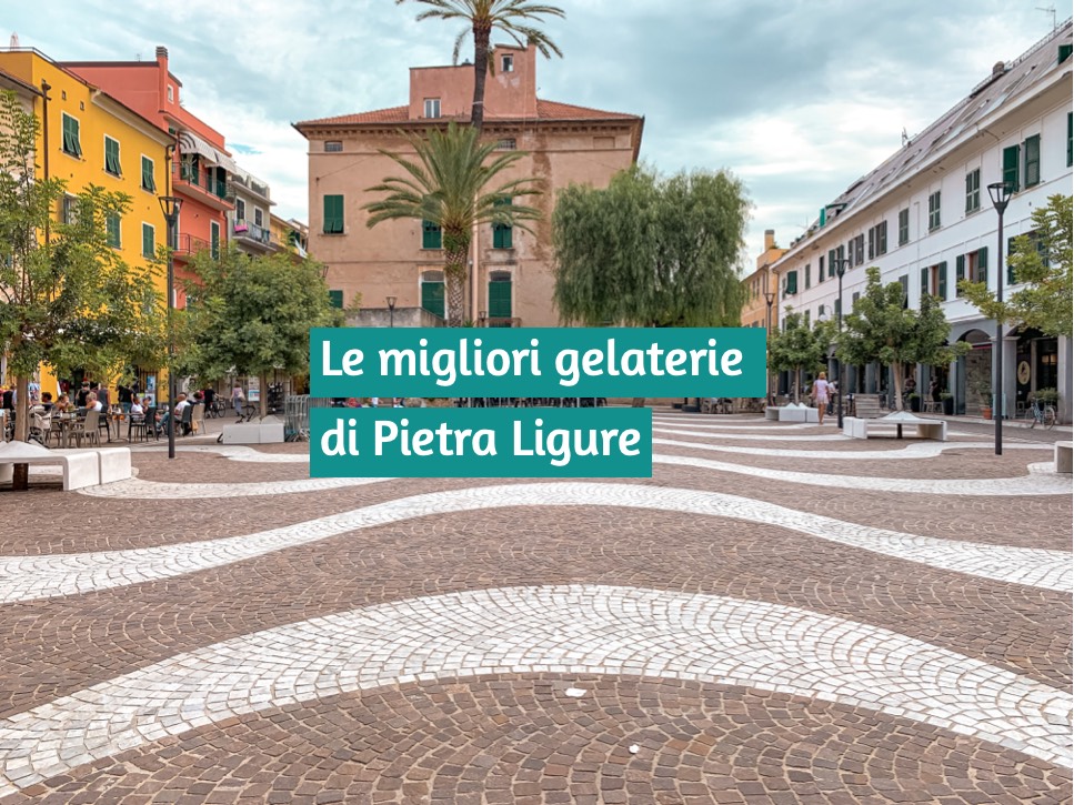 Migliori gelaterie Pietra Ligure
